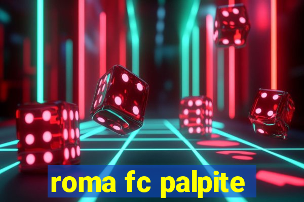 roma fc palpite