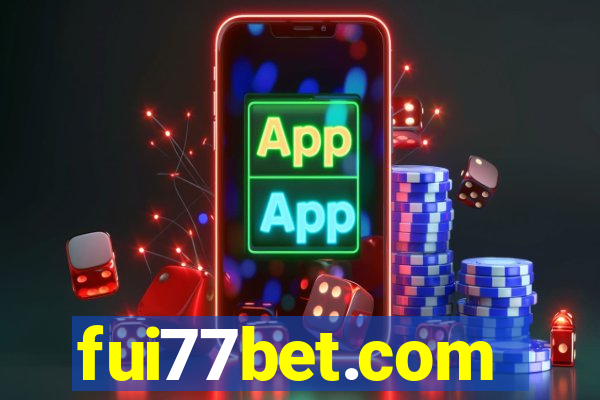 fui77bet.com