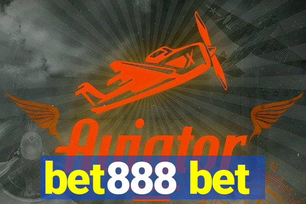 bet888 bet