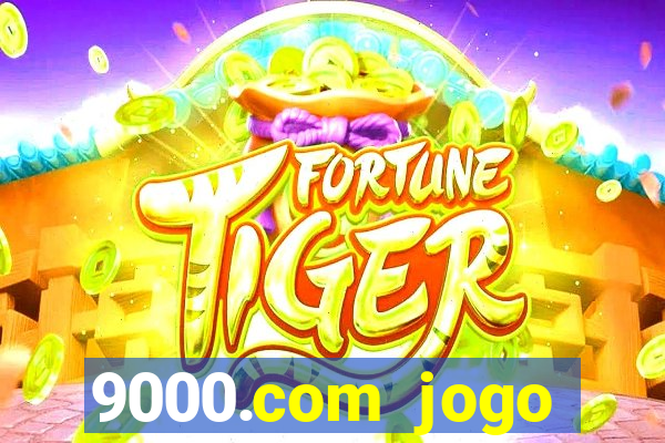 9000.com jogo cassino baixar