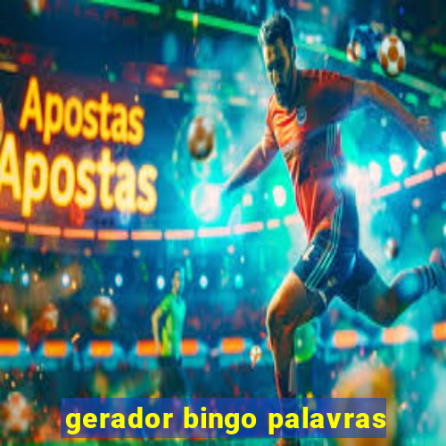 gerador bingo palavras