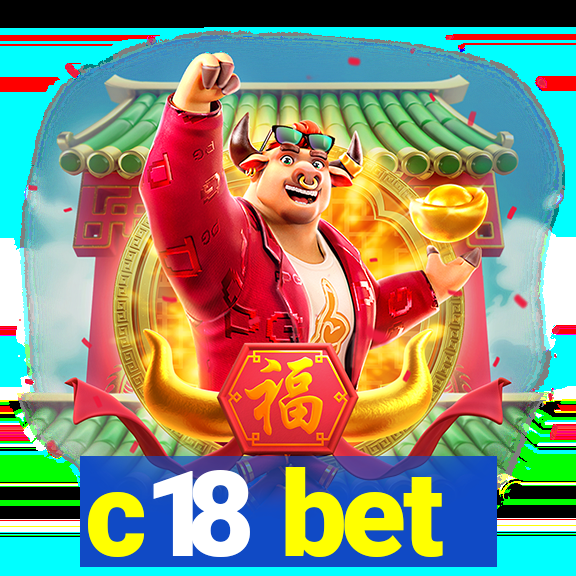 c18 bet