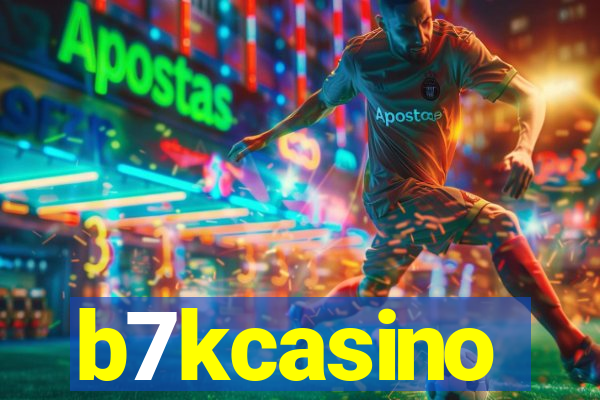 b7kcasino