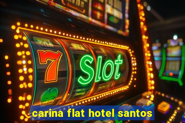 carina flat hotel santos