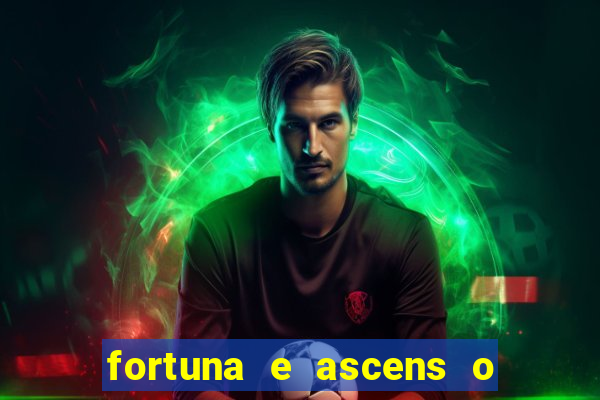 fortuna e ascens o livro pdf download