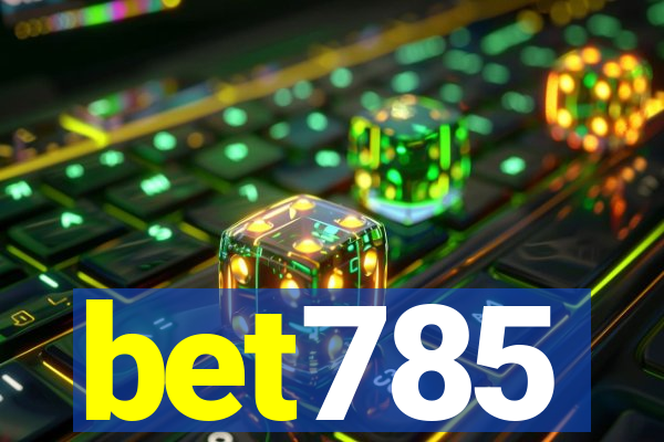 bet785