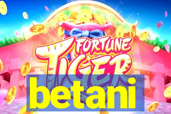 betani