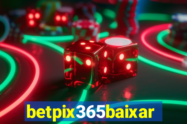 betpix365baixar