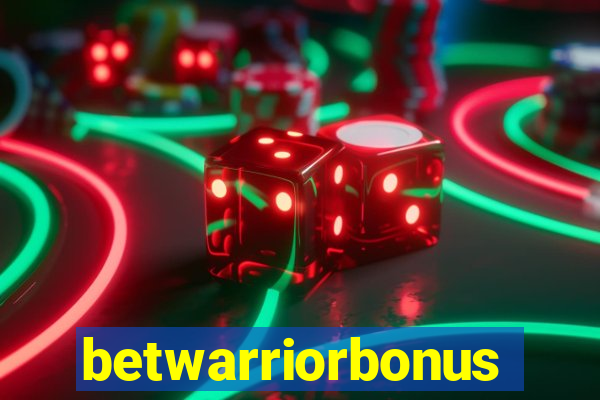 betwarriorbonus