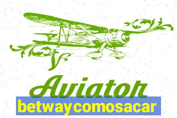 betwaycomosacar