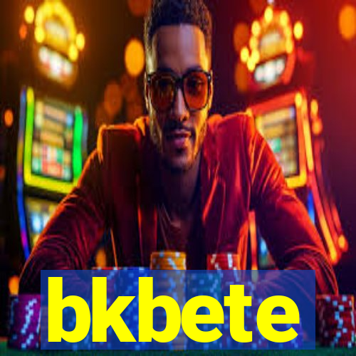 bkbete