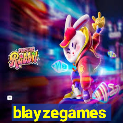 blayzegames