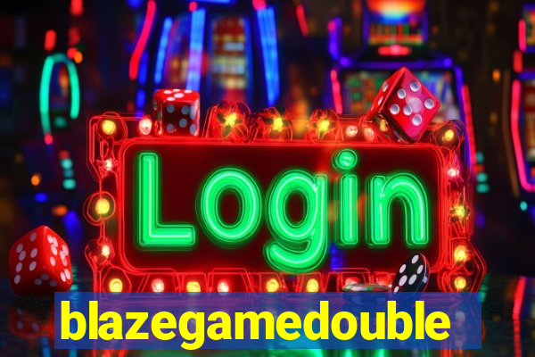 blazegamedouble