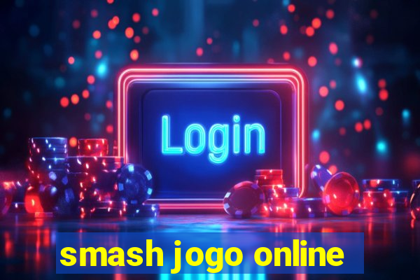 smash jogo online