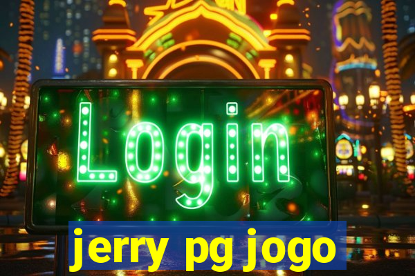 jerry pg jogo