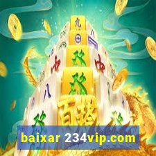 baixar 234vip.com