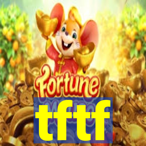 tftf