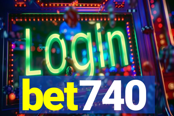 bet740