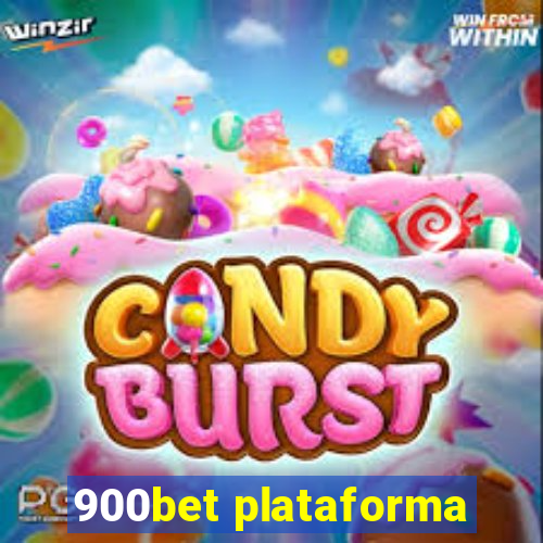 900bet plataforma