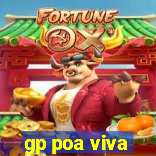 gp poa viva