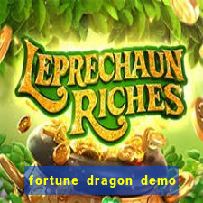 fortune dragon demo aposta de 500