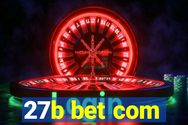 27b bet com