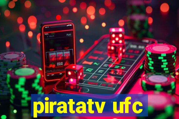 piratatv ufc