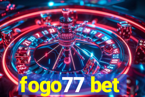 fogo77 bet