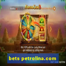 bets petrolina.com