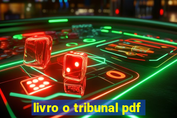 livro o tribunal pdf