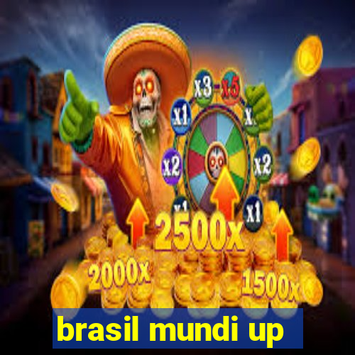 brasil mundi up