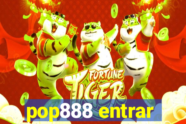 pop888 entrar