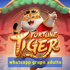 whatsapp grupo adulto