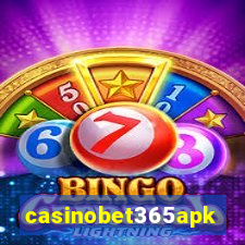 casinobet365apk