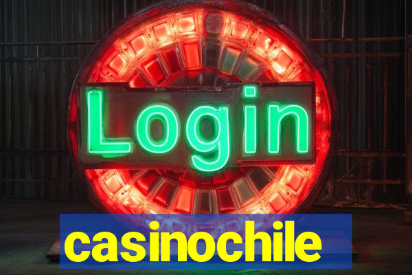 casinochile