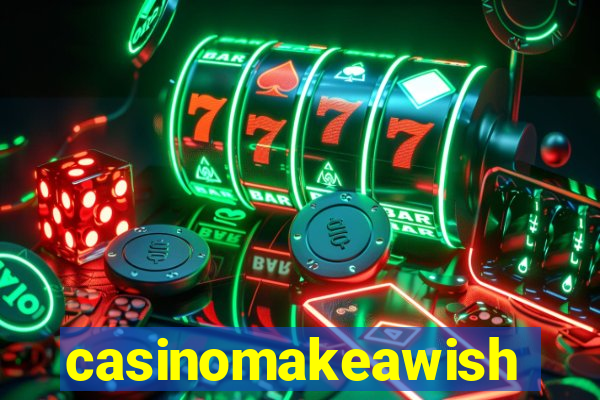 casinomakeawish