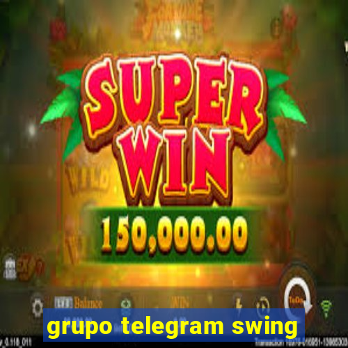 grupo telegram swing