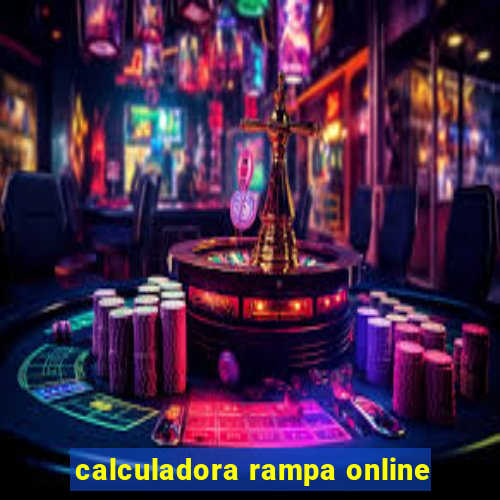 calculadora rampa online