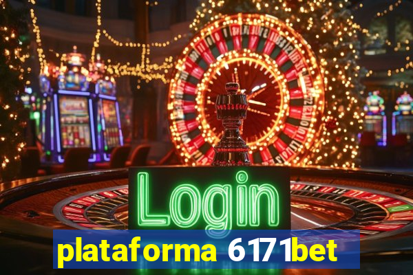 plataforma 6171bet