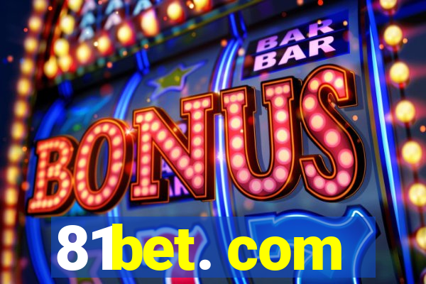 81bet. com