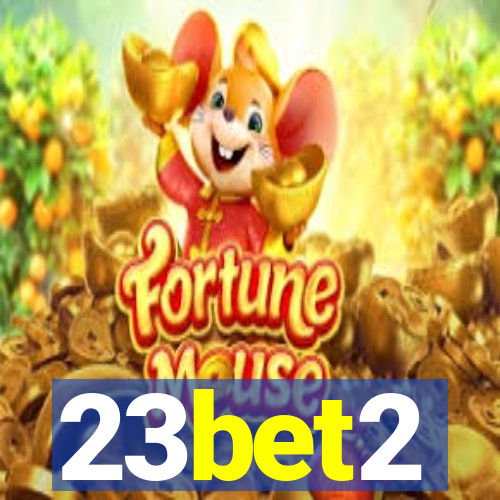 23bet2