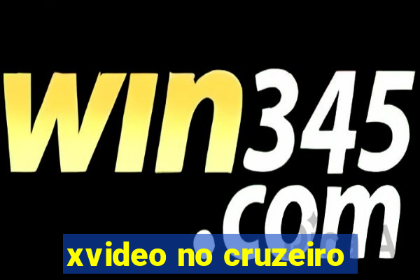 xvideo no cruzeiro