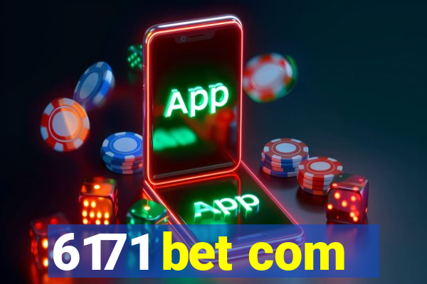 6171 bet com