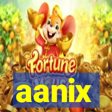 aanix