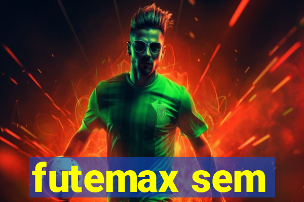 futemax sem