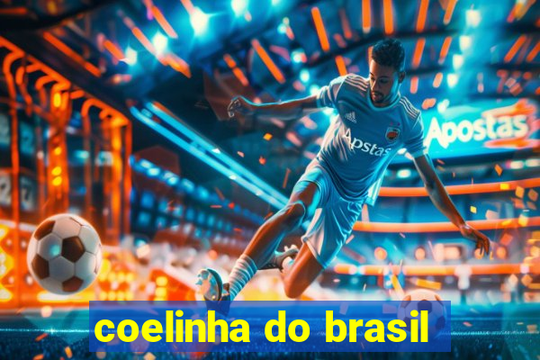 coelinha do brasil