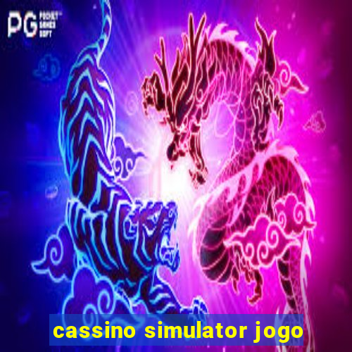 cassino simulator jogo