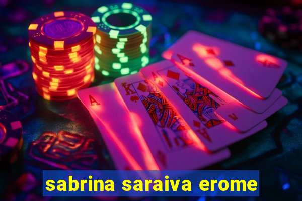 sabrina saraiva erome