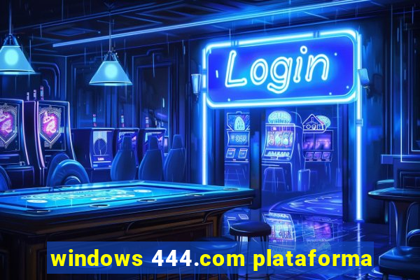 windows 444.com plataforma