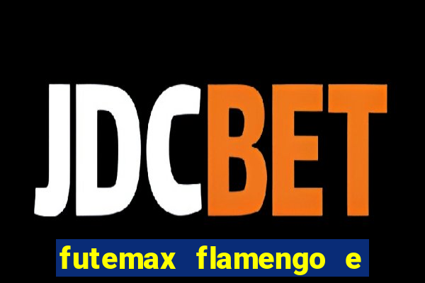 futemax flamengo e atlético mineiro